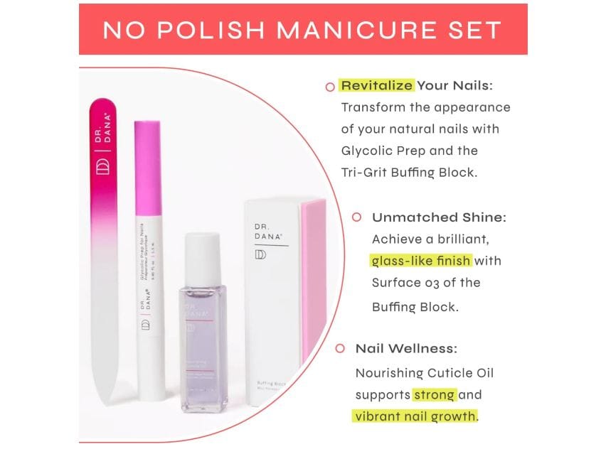 Dr. Dana No Polish Manicure Set