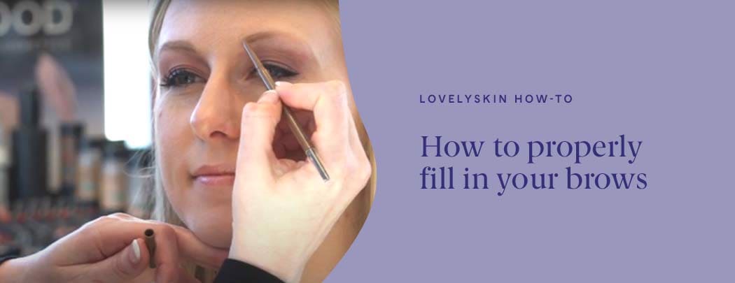 How To | Properly Filling in your Brows