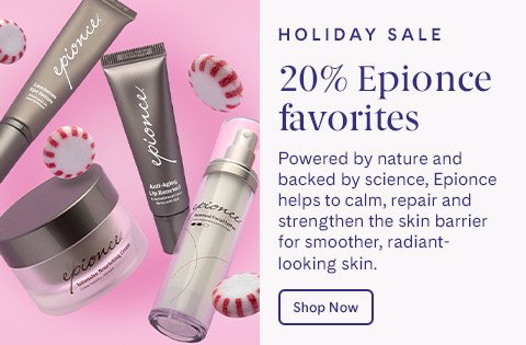 20% off Epionce winter favorites
