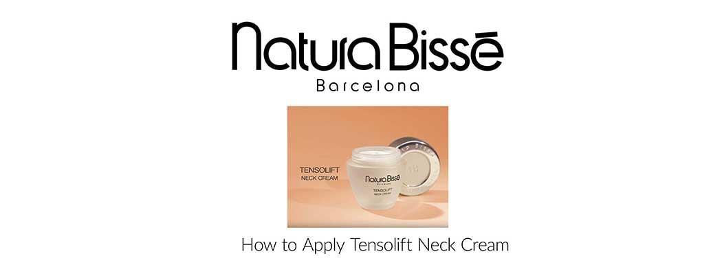 How to Apply Tensolift Neck Cream
