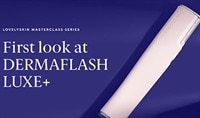First look at DERMAFLASH LUXE+ | MasterClass