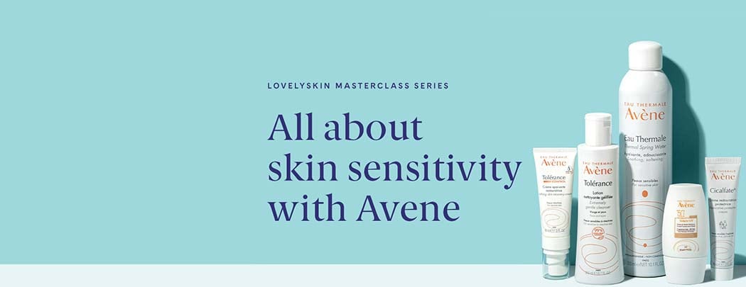 All about skin sensitivity with Avène |  MasterClass