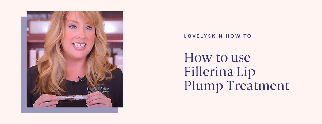 How to use Fillerina Lip Plump Treatment