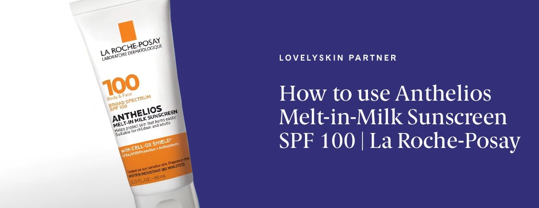 A tube of La Roche-Posay Anthelios Melt-in-Milk Sunscreen SPF 100