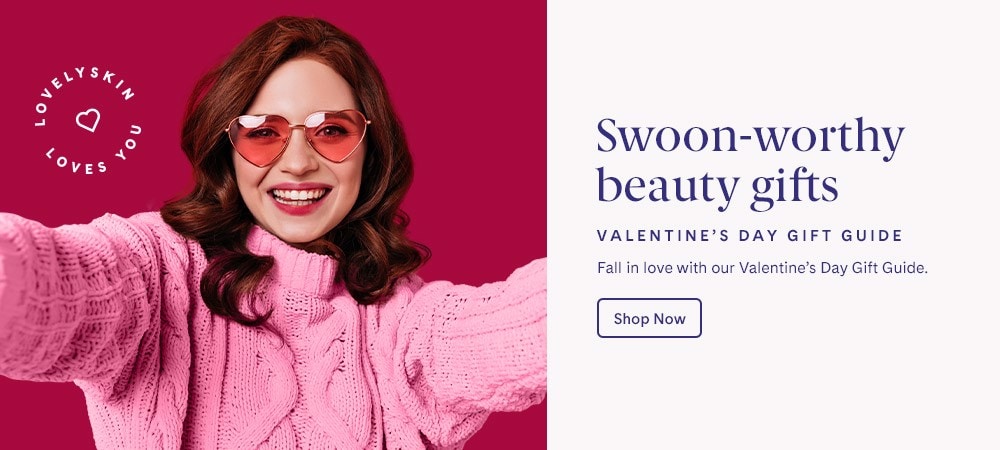 VALENTINE’S DAY GIFT GUIDE Swoon-worthy beauty gifts